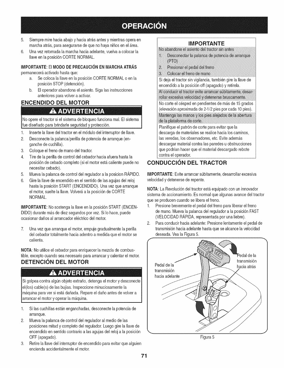 Encendido del motor, A advertencia, Detención del motor | Importante, Operacion, Advertencia, Conducc, Tractor | Craftsman 247.28933 User Manual | Page 71 / 192