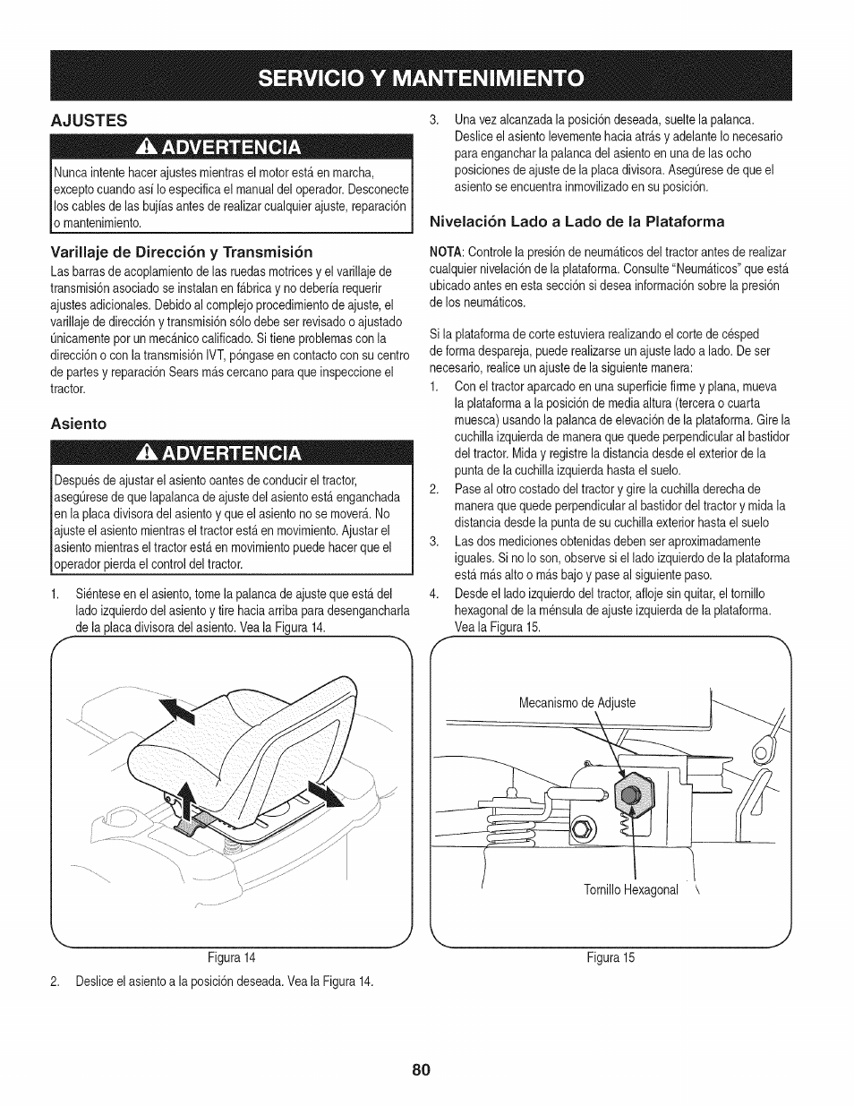 A advertencia, Varillaje de dirección y transmisión, Asiento | Nivelación lado a lado de la plataforma, Servicio y mantenimiento, Advertencia, Ajustes | Craftsman 247.28933 User Manual | Page 80 / 192