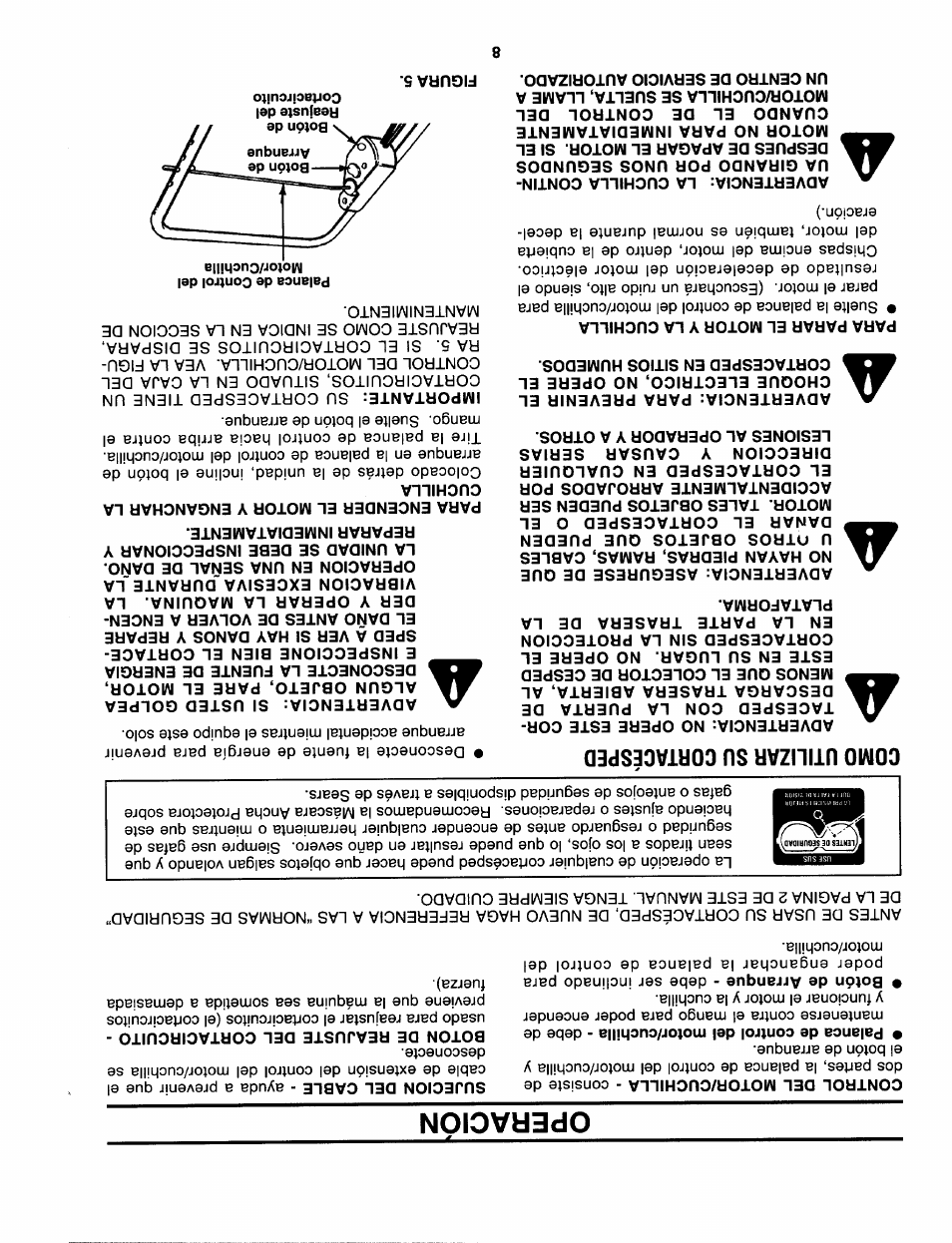 Boton de reajuste del cortacircuito, Como utilizar su cortacesped, Para parar el motor y la cuchilla | Para encender el motor y enganchar la cuchilla, Figura 5, Operacion | Craftsman 247.370252 User Manual | Page 25 / 32