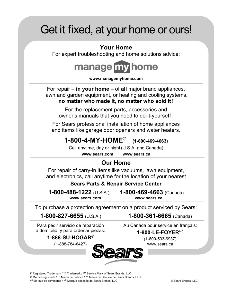 Get it fixed, at your home or ours, 800-4-my-home, Your home | Our home, 888-su-hogar, 800-le-foyer | Craftsman 486.248381 User Manual | Page 40 / 40