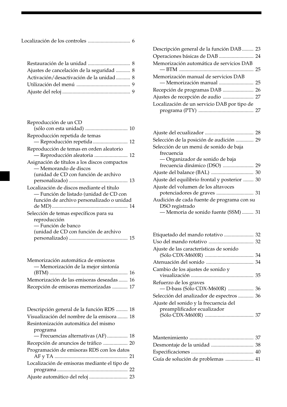 4indice, Procedimientos iniciales, Reproductor de cd unidad de cd/md (opcional) | Radio, Dsp (sólo cdx-m700r), Otras funciones, Información complementaria | Sony CDX-M700R User Manual | Page 46 / 212