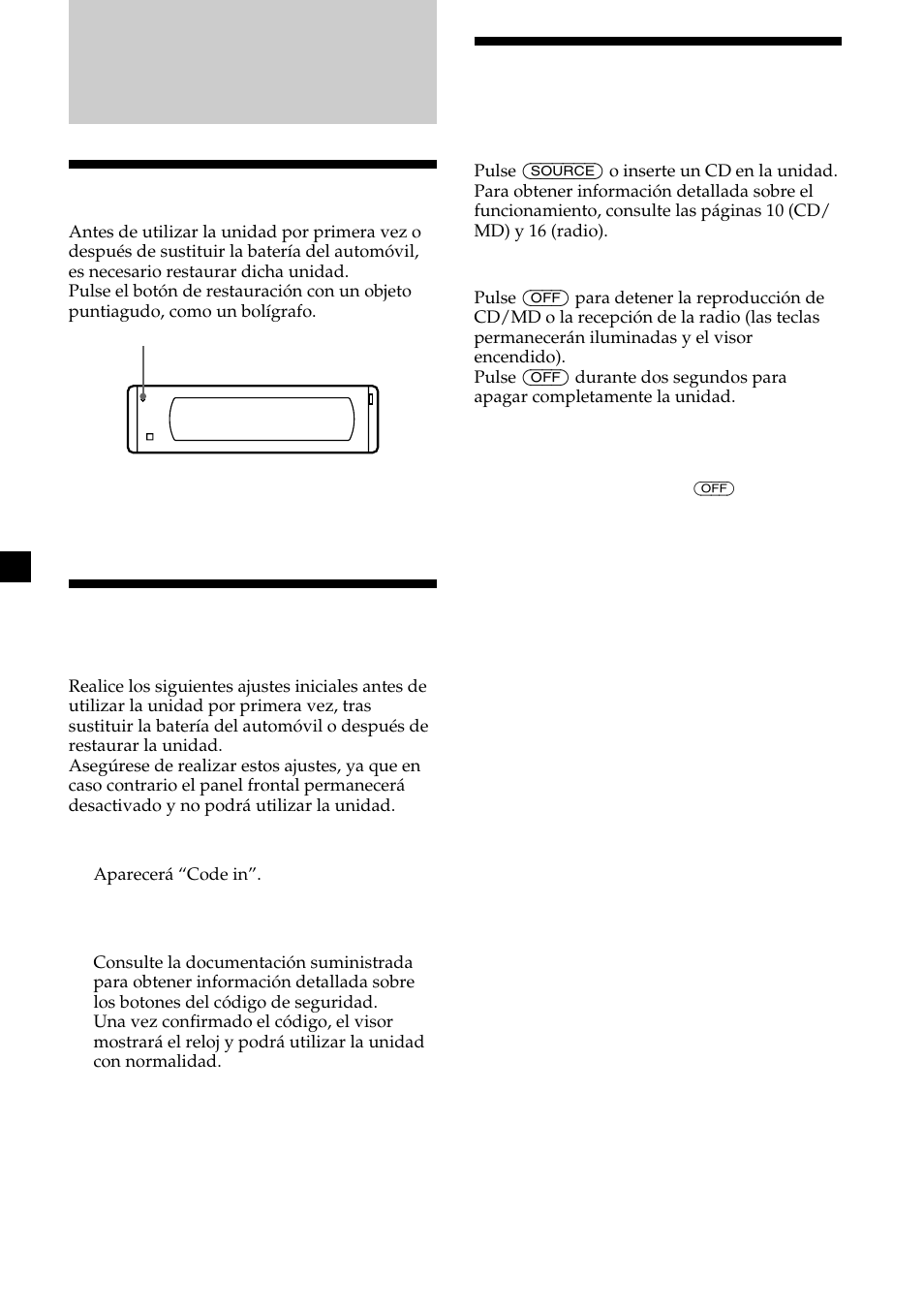 Procedimientos iniciales, 8activación/desactivación de la unidad, Restauración de la unidad | Ajustes de cancelación de la seguridad | Sony CDX-M700R User Manual | Page 50 / 212