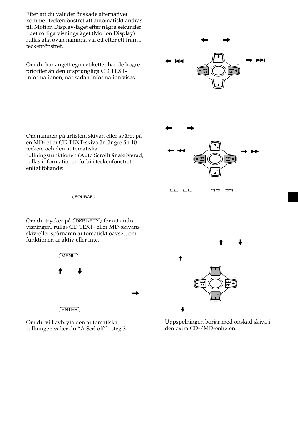 Hitta ett visst spår — ams-funktionen, Söka en viss del av ett spår — manuell sökning, Hitta en skiva — val av skiva | Sony CDX-M700R User Manual | Page 95 / 212