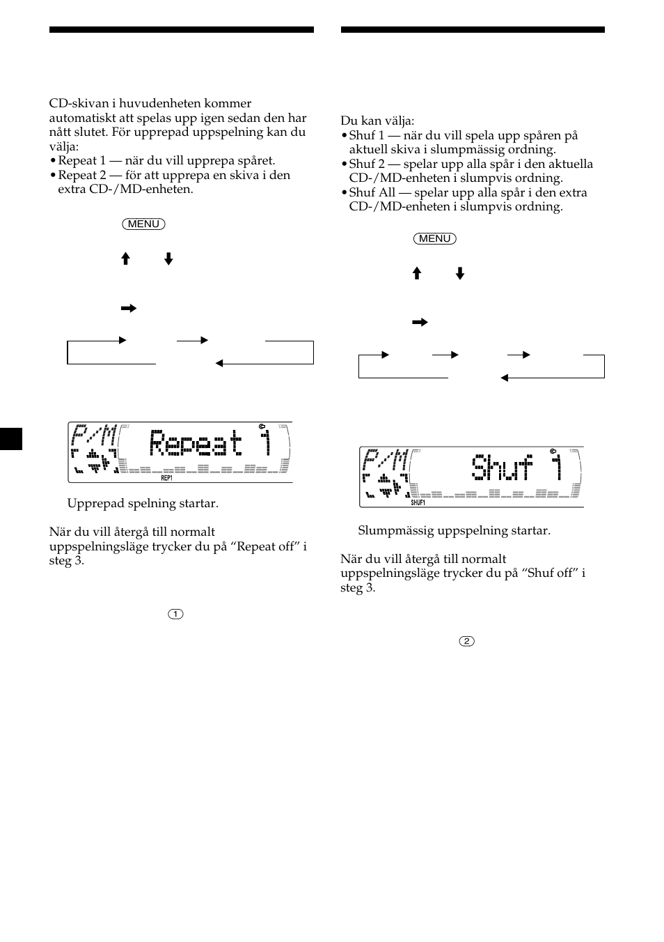 12 spela upp spår i slumpmässig ordning, Spela upp spår flera gånger | Sony CDX-M700R User Manual | Page 96 / 212