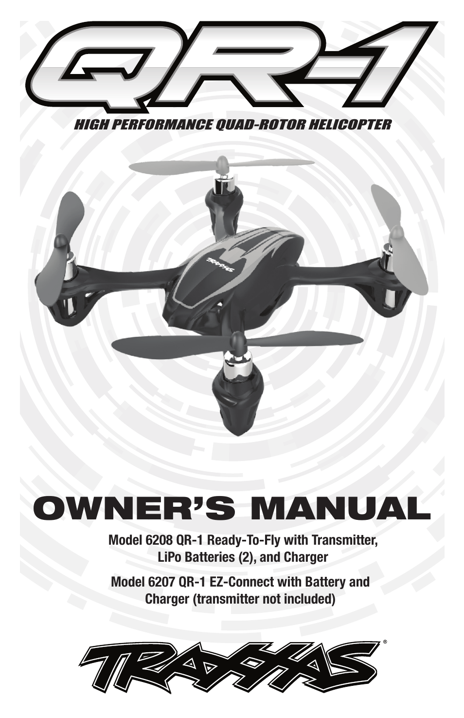 Traxxas 6208 (QR-1 Quad Rotor Helicopter) User Manual | 20 pages