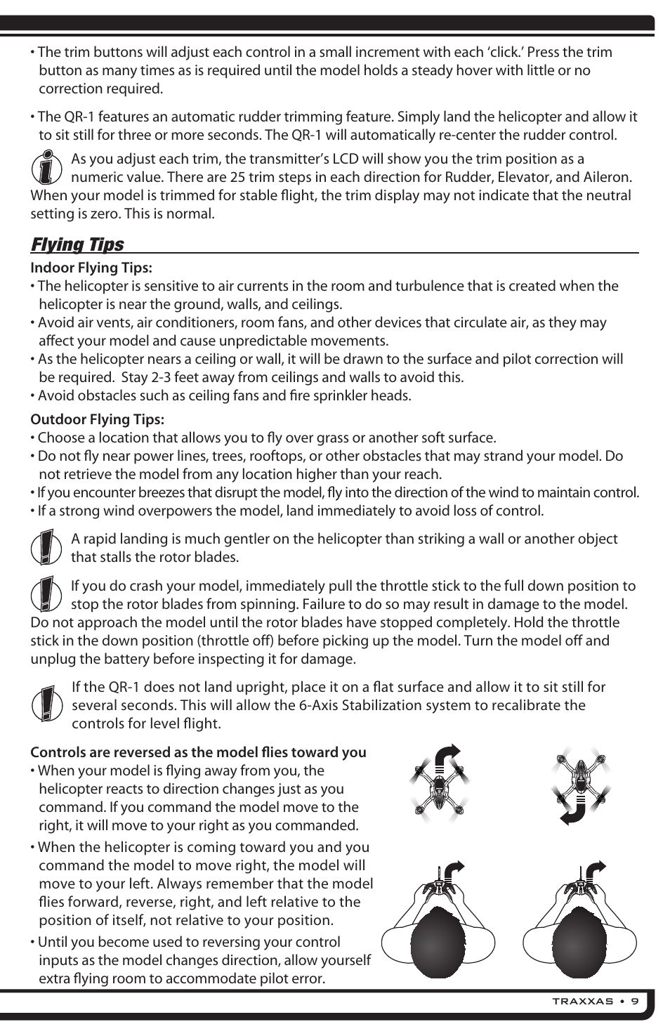 Flying tips | Traxxas 6208 (QR-1 Quad Rotor Helicopter) User Manual | Page 9 / 20