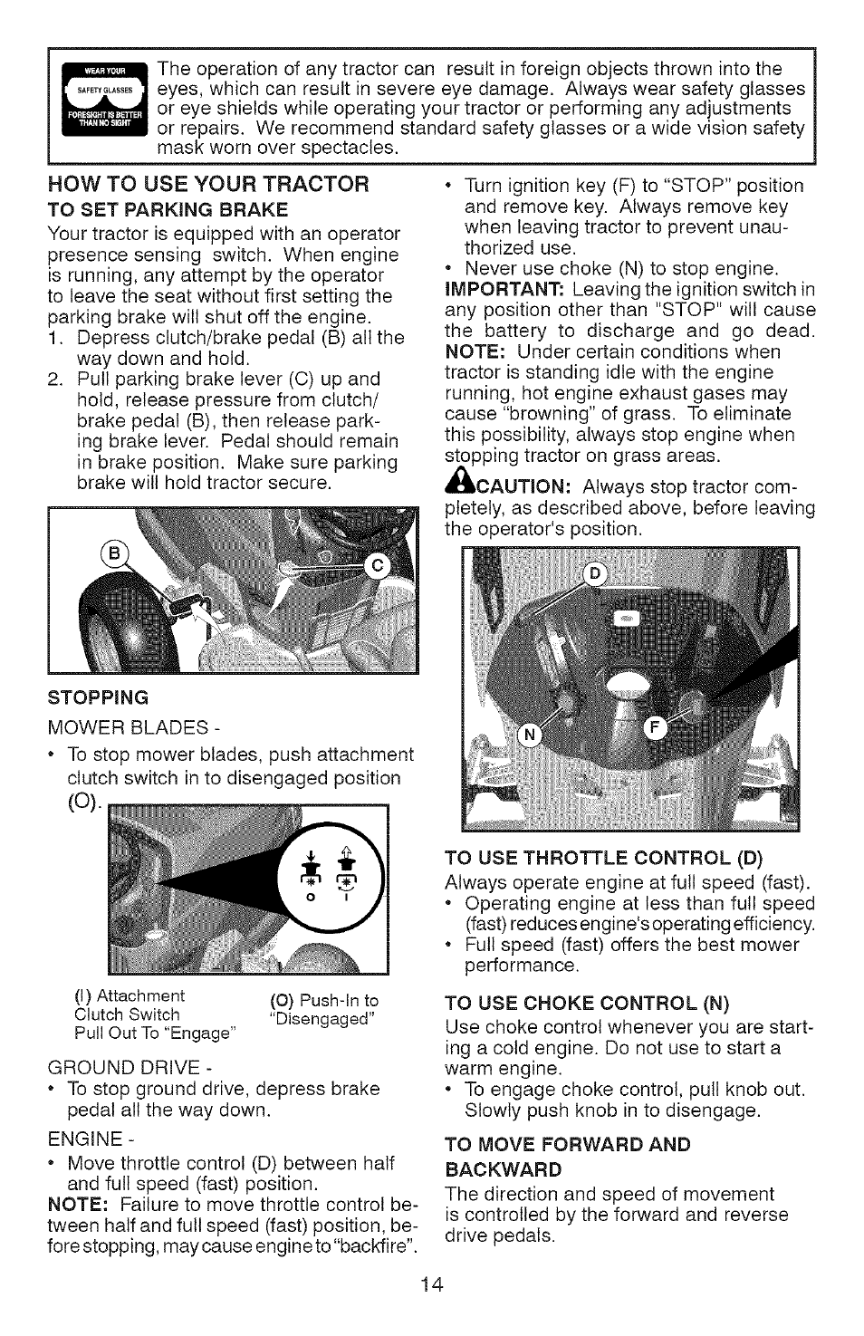 How to use your tractor to set parking brake, To use throttle control (d), To use choke control (n) | To move forward and backward | Craftsman YS 4500 917.28990 User Manual | Page 14 / 68