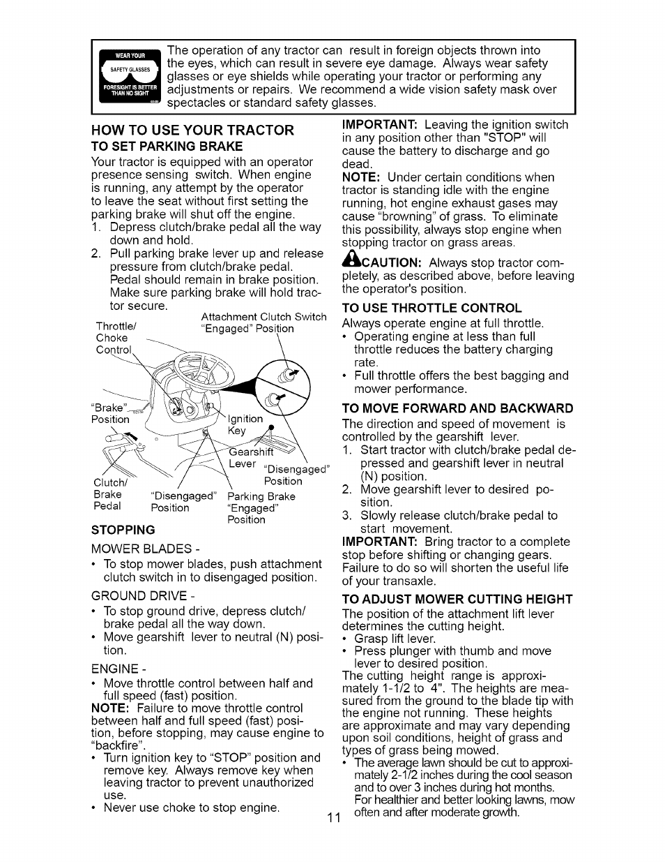 How to use your tractor to set parking brake, Stopping, To use throttle control | To move forward and backward, To adjust mower cutting height | Craftsman 917.275632 User Manual | Page 11 / 52