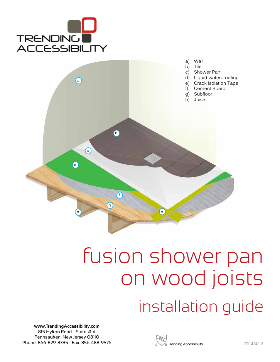 Trending Accessibility Fusion shower pan on wood joists User Manual | 10 pages