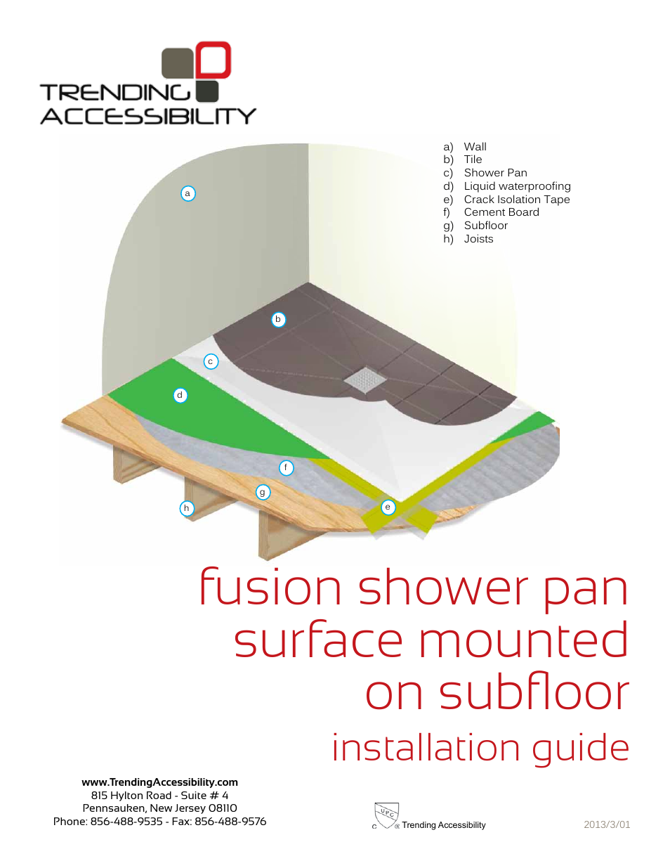 Trending Accessibility Fusion shower pan surface mounted on subfloor User Manual | 10 pages