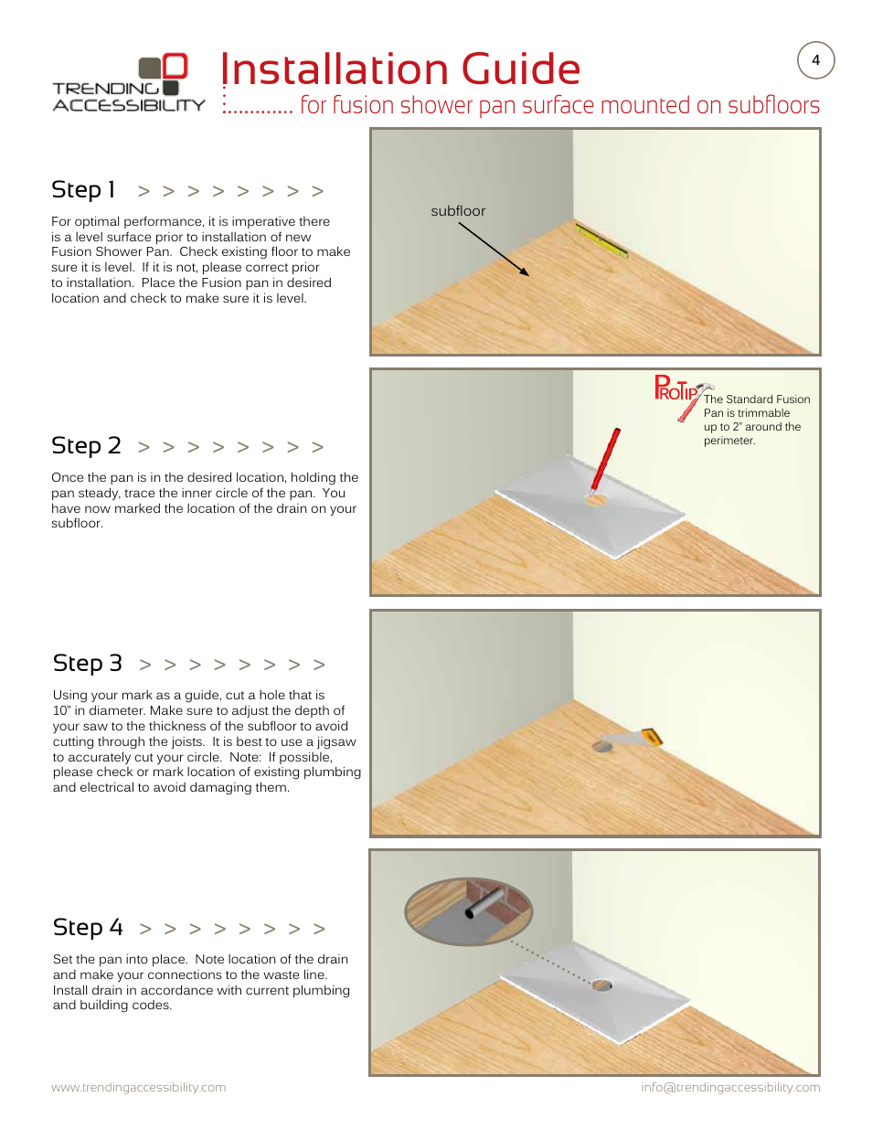 Installation guide, For fusion shower pan surface mounted on subfloors, Step 1 | Step 2, Step 3, Step 4 | Trending Accessibility Fusion shower pan surface mounted on subfloor User Manual | Page 4 / 10