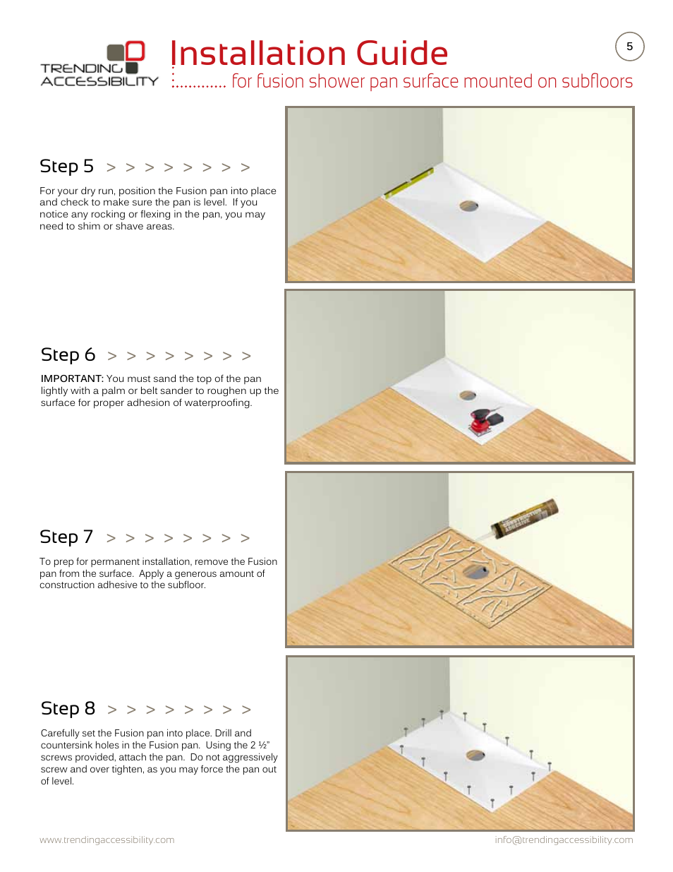 Installation guide, For fusion shower pan surface mounted on subfloors, Step 5 | Step 6, Step 7, Step 8 | Trending Accessibility Fusion shower pan surface mounted on subfloor User Manual | Page 5 / 10