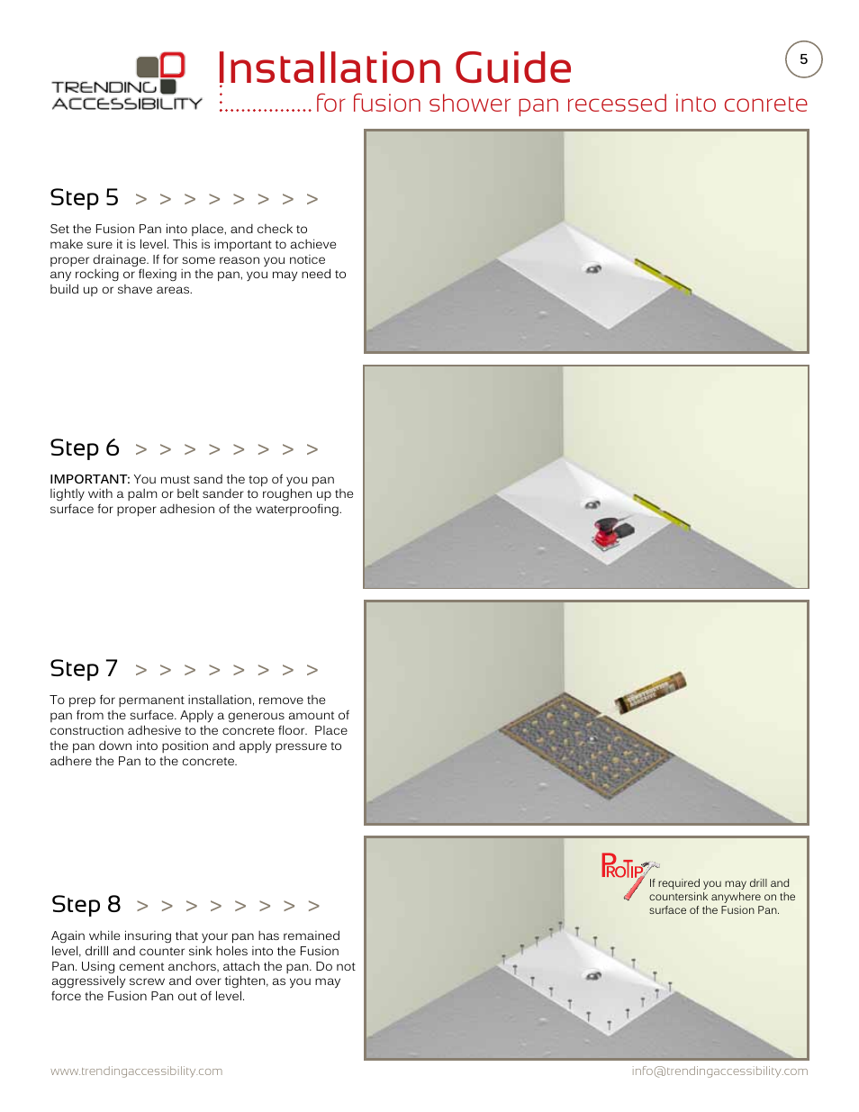 Installation guide, For fusion shower pan recessed into conrete, Step 5 | Step 6, Step 7, Step 8 | Trending Accessibility Fusion shower pan recessed into concrete User Manual | Page 5 / 10