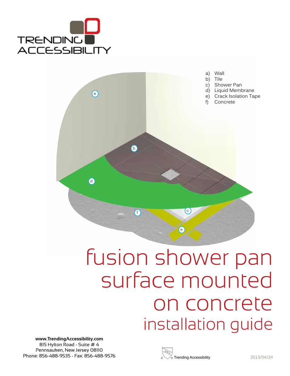 Trending Accessibility Fusion shower pan surface mounted on concrete User Manual | 10 pages