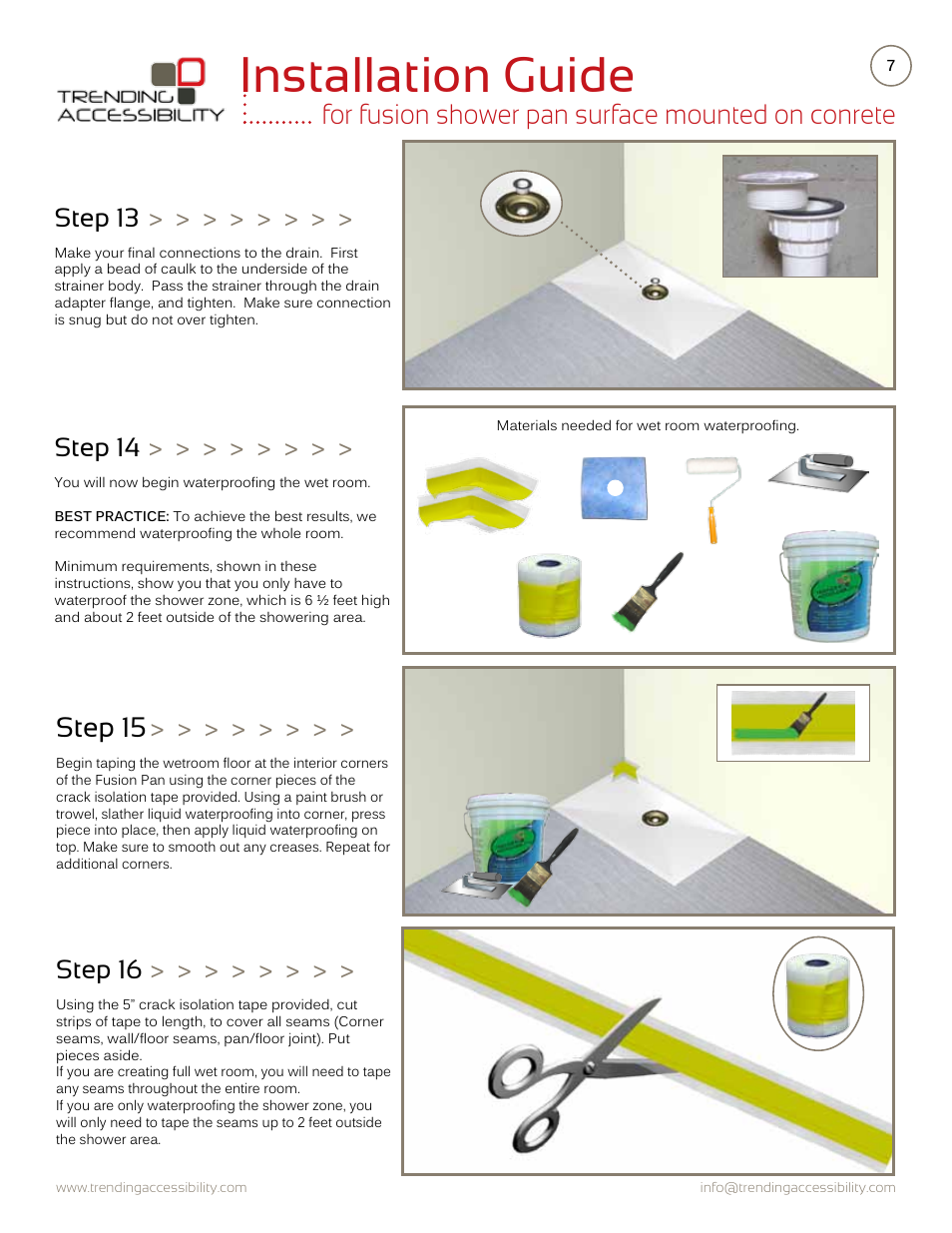 Installation guide, Step 14, Step 16 | Step 13 | Trending Accessibility Fusion shower pan surface mounted on concrete User Manual | Page 7 / 10