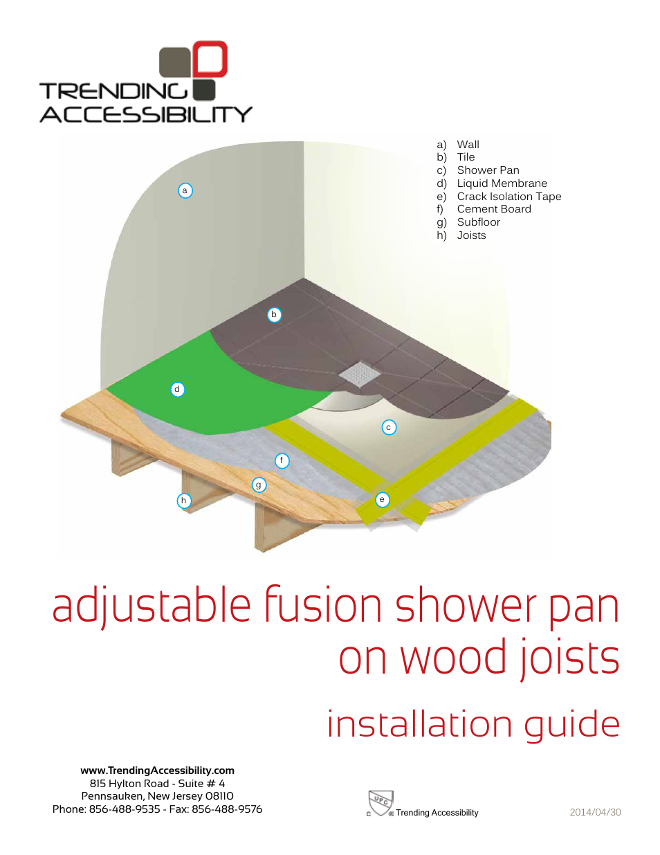 Trending Accessibility Adjustable fusion shower pan on wood joists User Manual | 12 pages