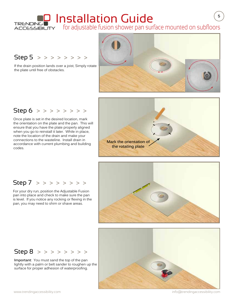 Installation guide, Step 6, Step 8 | Step 7, Step 5 | Trending Accessibility Adjustable fusion shower pan surface mounted on subfloor User Manual | Page 5 / 12