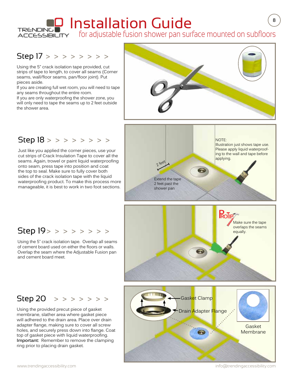 Installation guide, Step 19, Step 18 | Step 20, Step 17 | Trending Accessibility Adjustable fusion shower pan surface mounted on subfloor User Manual | Page 8 / 12