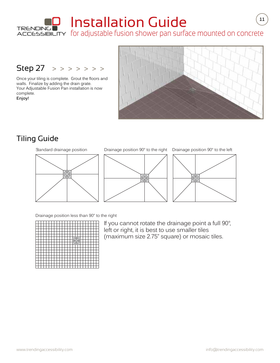 Installation guide, Step 27, Tiling guide | Trending Accessibility Adjustable fusion shower pan surface mounted on concrete User Manual | Page 11 / 12