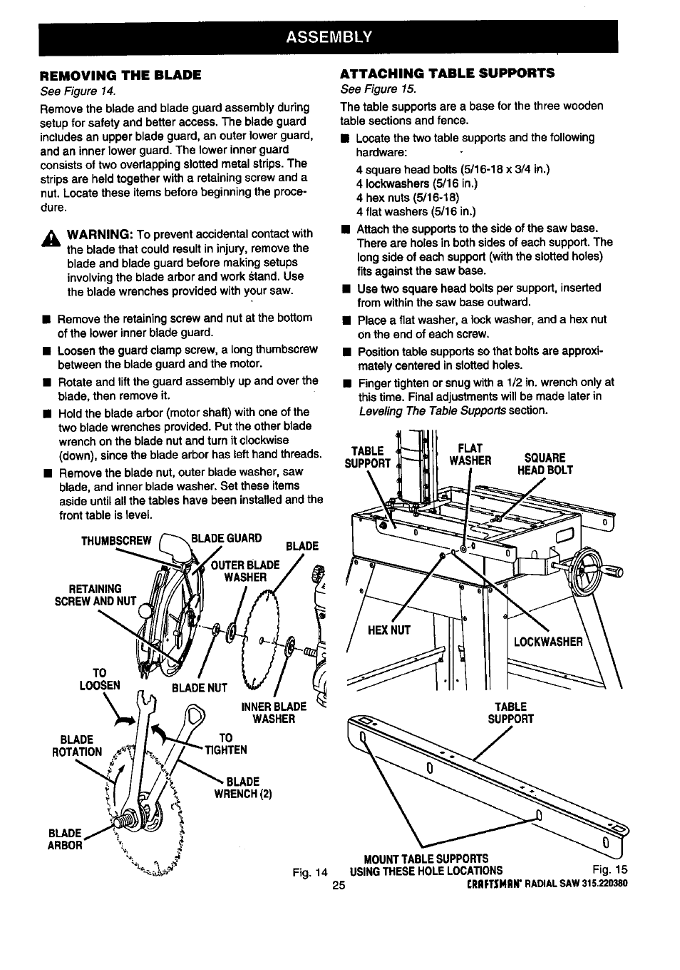 Assembly, Removing the blade, Attaching table supports | Craftsman 315.220380 User Manual | Page 25 / 82