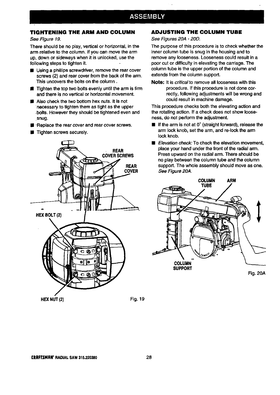 Assembly, Tightening the arm and column, Adjusting the column tube | Craftsman 315.220380 User Manual | Page 28 / 82