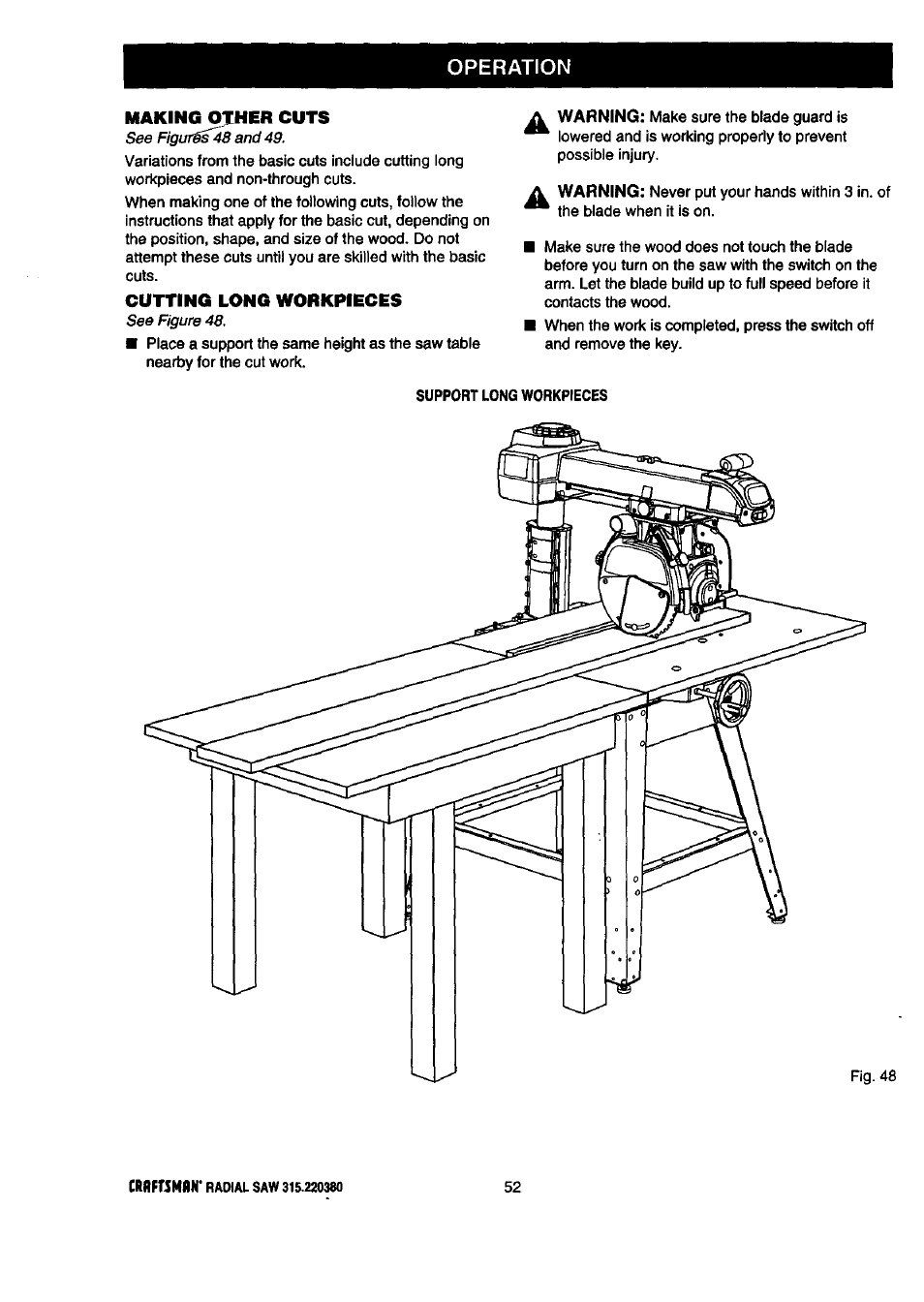 Operation, Cutting long workpieces, Making other cuts | Craftsman 315.220380 User Manual | Page 52 / 82