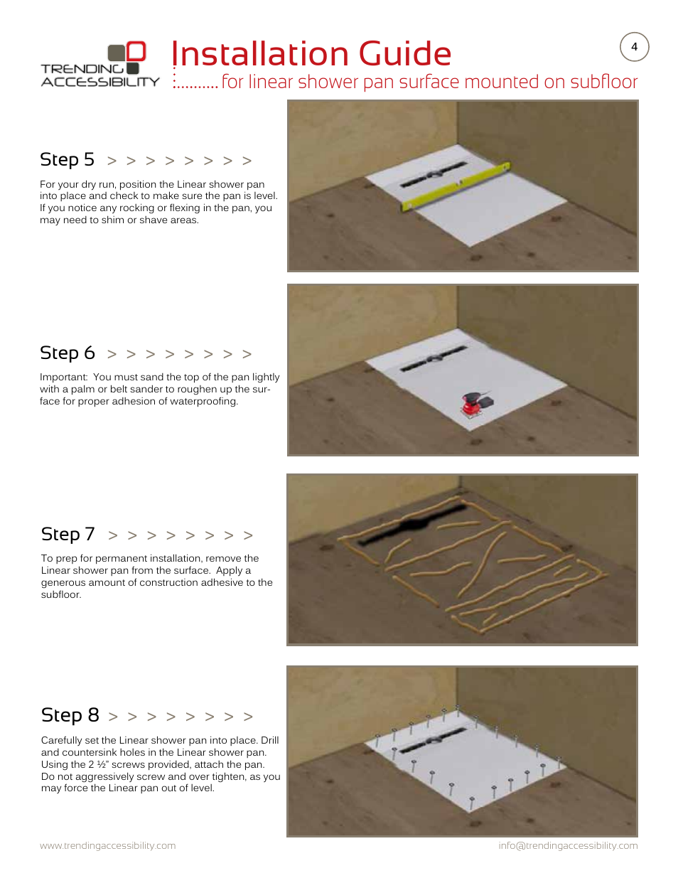 Installation guide, For linear shower pan surface mounted on subfloor, Step 8 | Step 5, Step 6, Step 7 | Trending Accessibility Transitional & modern linear fusion shower pan surface mounted on subfloor User Manual | Page 4 / 8