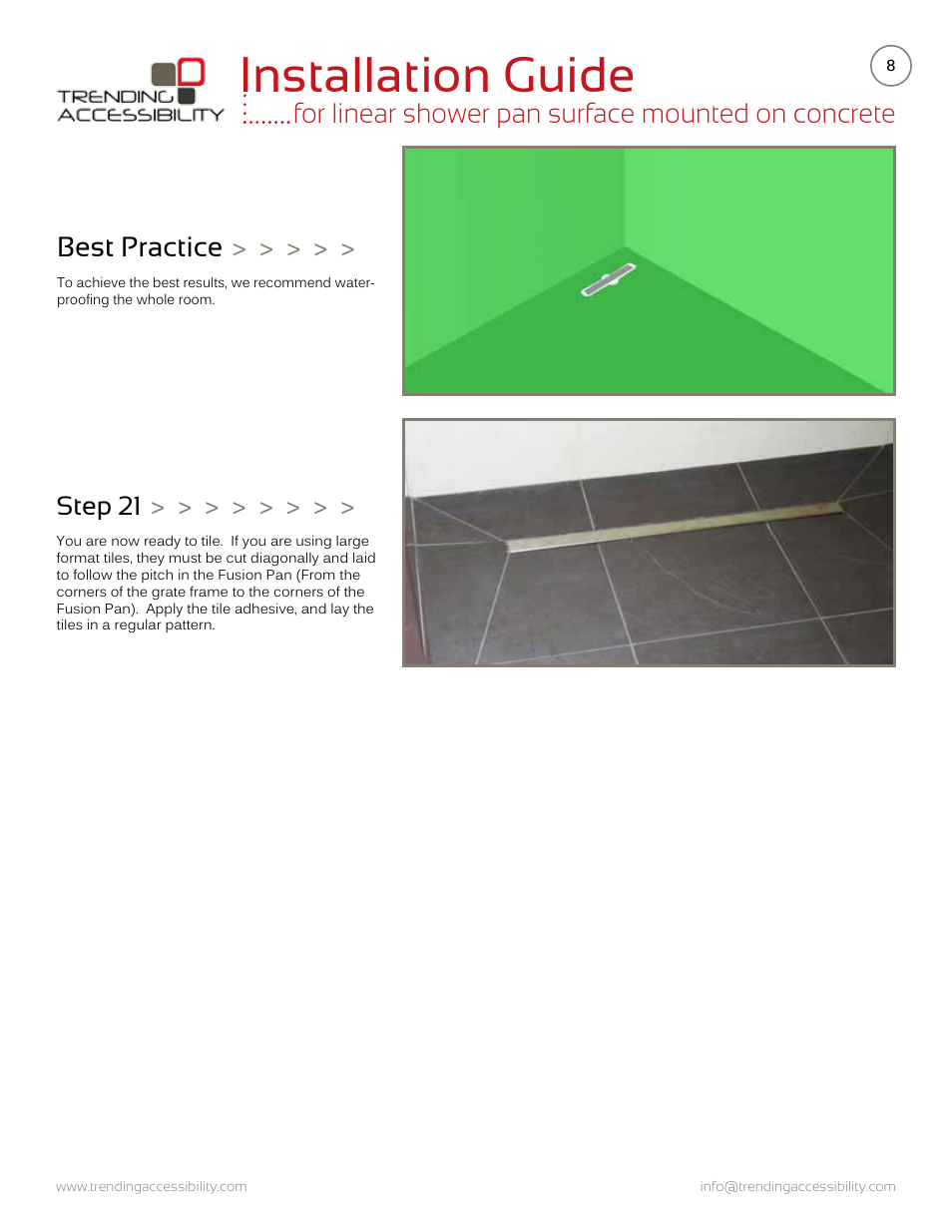 Installation guide, For linear shower pan surface mounted on concrete, Best practice | Step 21 | Trending Accessibility Transitional & modern linear fusion shower pan surface mounted on concrete User Manual | Page 8 / 8