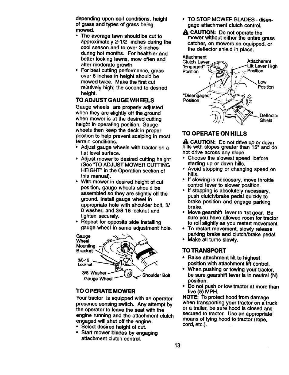 To operate on hills, To transport | Craftsman 917.271130 User Manual | Page 13 / 60
