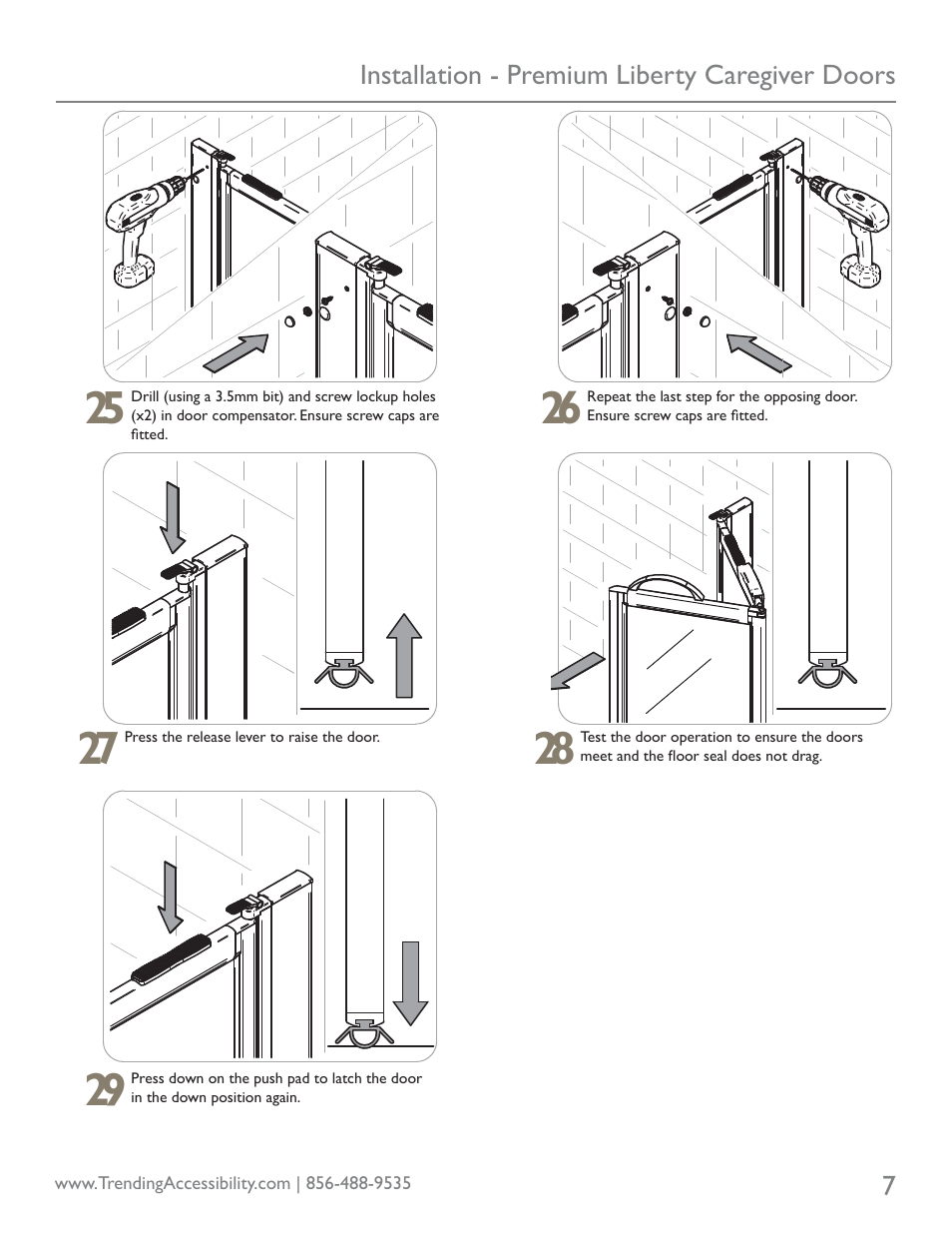 Trending Accessibility PREMIUM LIBERTY CAREGIVER DOORS User Manual | Page 7 / 8