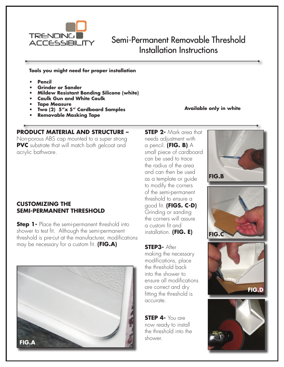 Trending Accessibility Semi-Permanent Removable Threshold User Manual | 2 pages