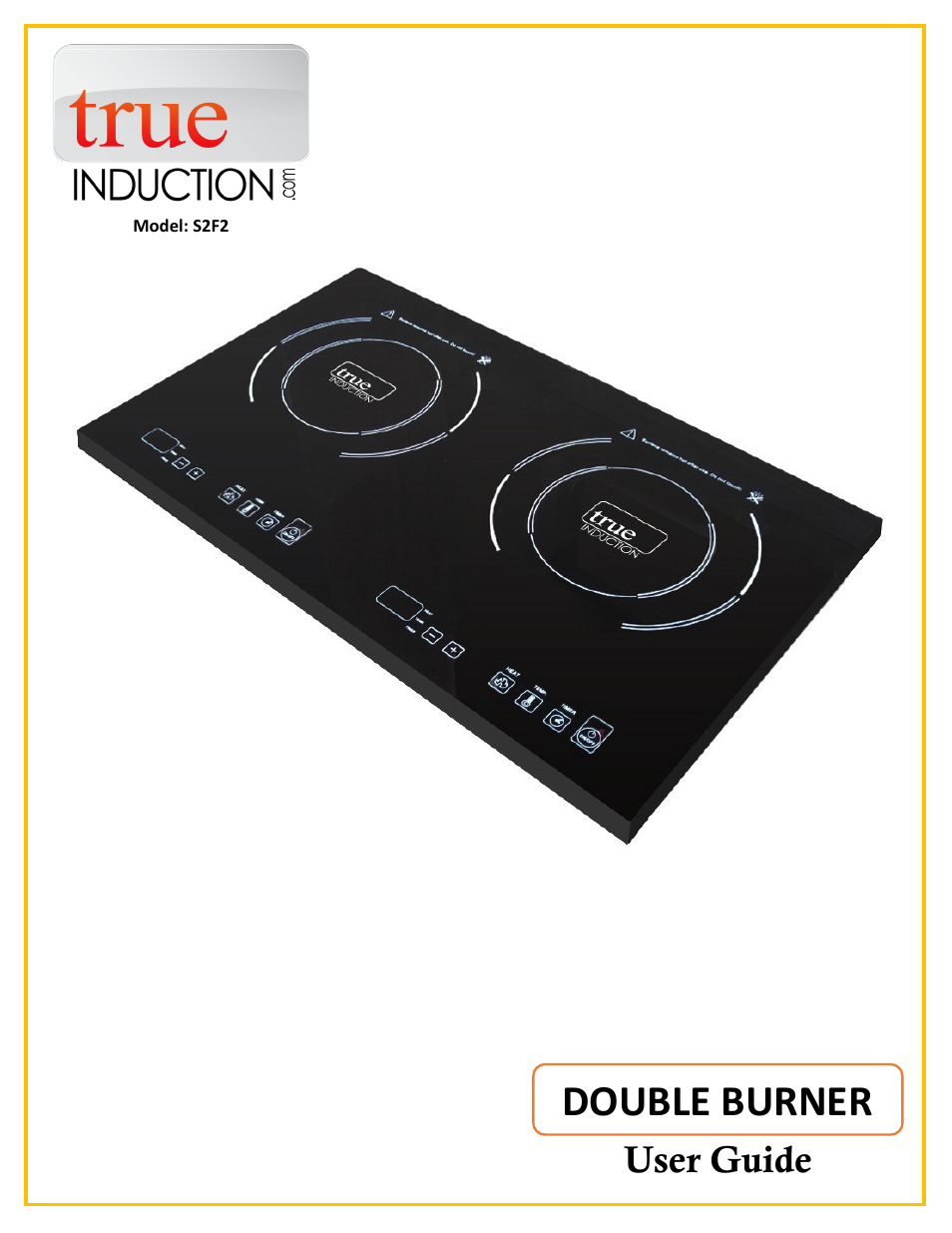 True Induction S2F2 User Manual | 7 pages