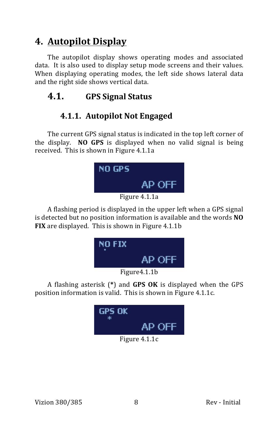 Autopilot display, Gps signal status 4.1.1. autopilot not engaged | TruTrak Vizion 380-385 Operation Manual User Manual | Page 8 / 48