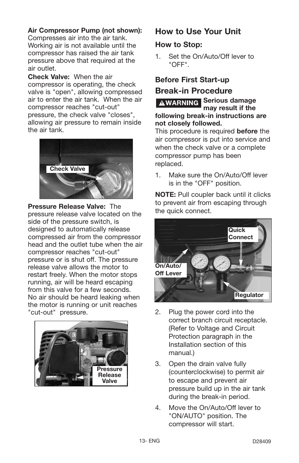 Break-in procedure, How to use your unit | Craftsman 919.167362 User Manual | Page 13 / 48