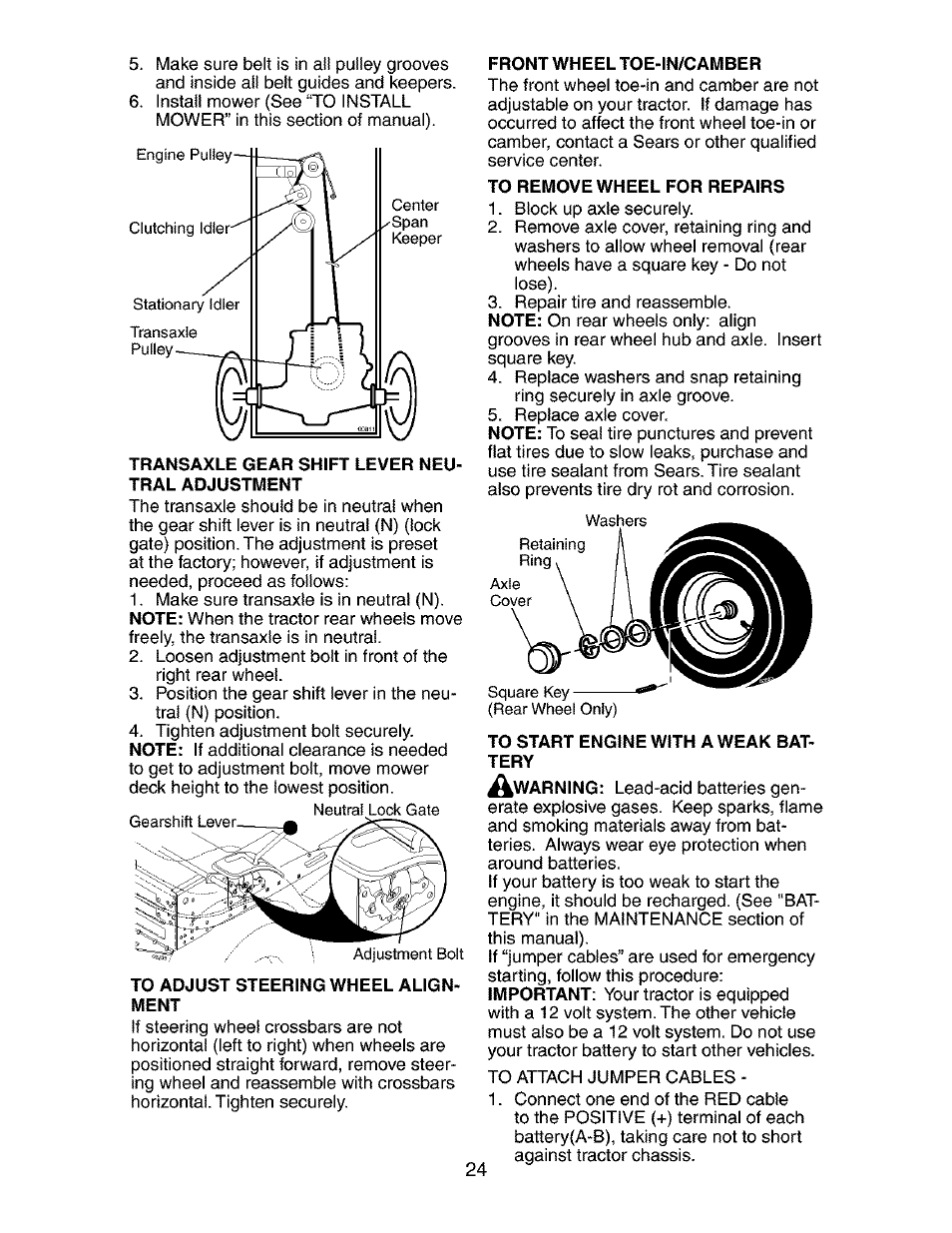 Transaxle gear shift lever neutral adjustment, To adjust steering wheel alignment, Front wheel toe-in/camber | To remove wheel for repairs, To start engine with a weak bat- xerv | Craftsman 917.273392 User Manual | Page 24 / 56