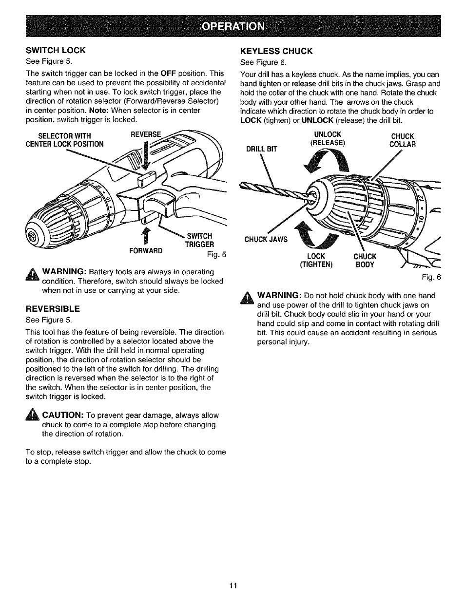 Switch lock, Keyless chuck, Reversible | Operation | Craftsman 315.11461 User Manual | Page 11 / 18