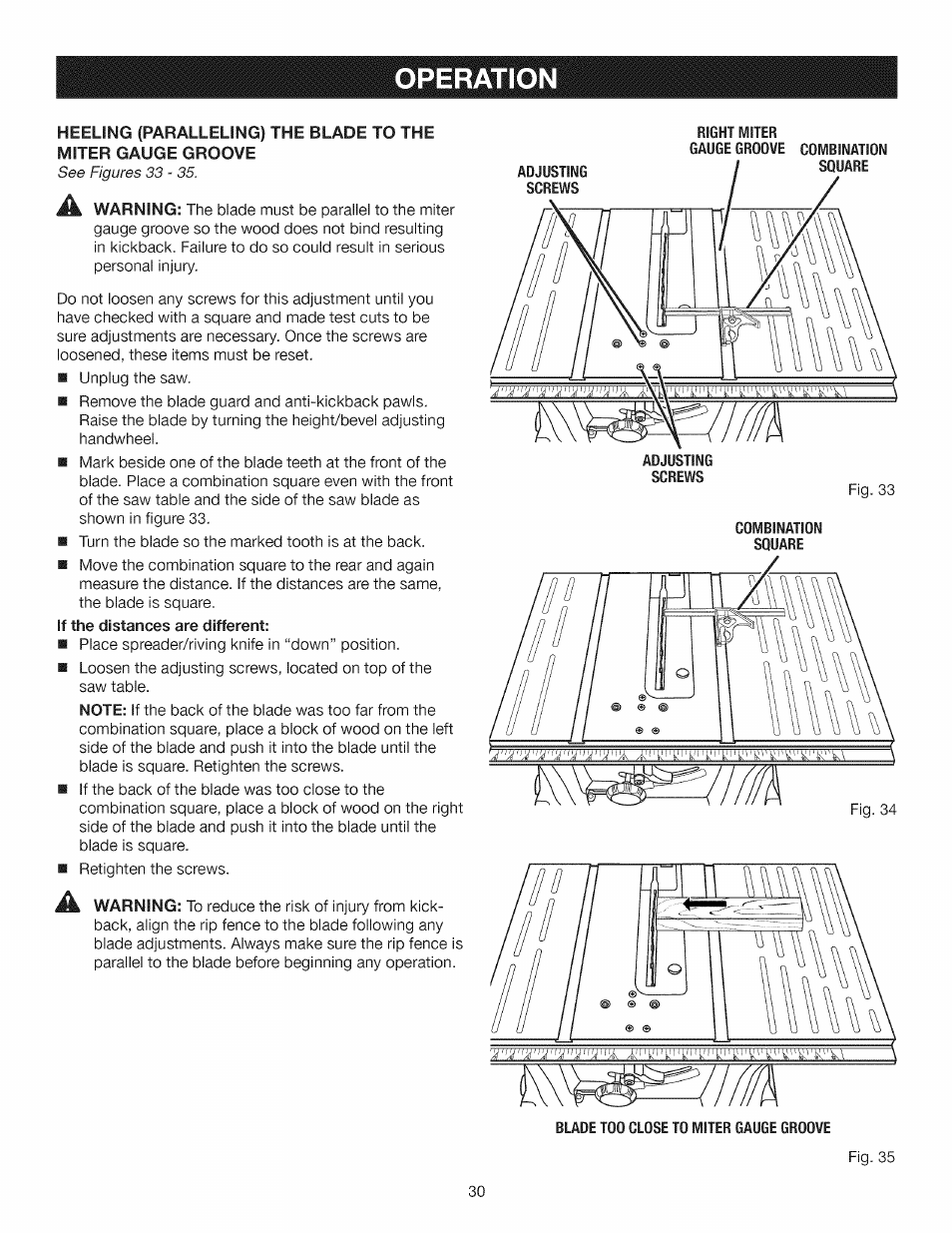 Operation, See figures 33 - 35 | Craftsman 315.284610 User Manual | Page 30 / 48