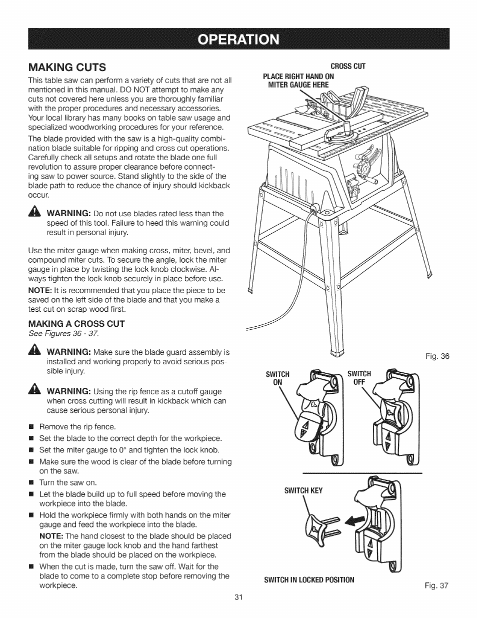 Operation, See figures 36 - 37, Making cuts | Craftsman 315.284610 User Manual | Page 31 / 48