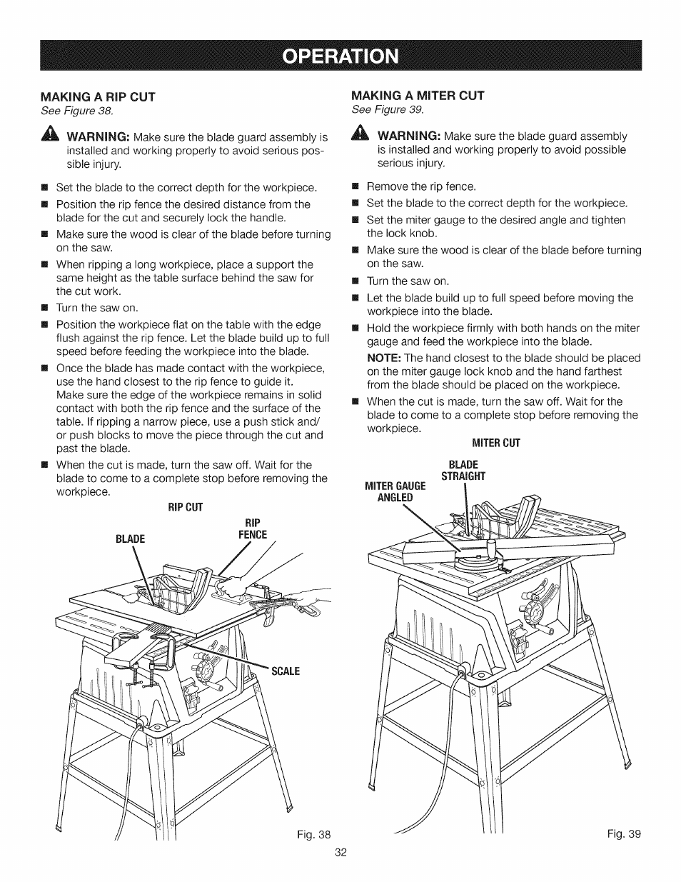 Operation, See figure 39 | Craftsman 315.284610 User Manual | Page 32 / 48