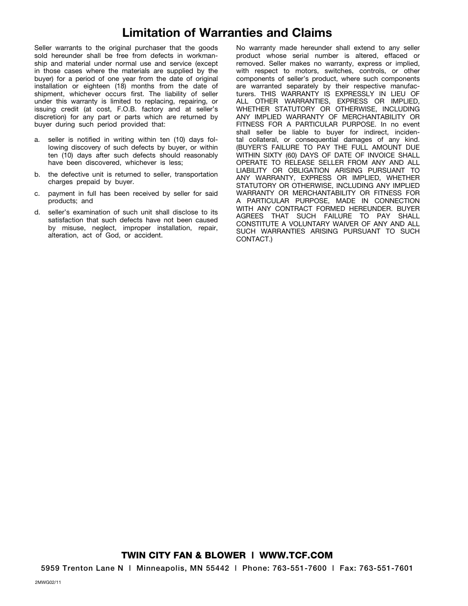 Limitation of warranties and claims | Twin City DBS / DBT Forward Curved Inline Duct Blowers - IM-4220 User Manual | Page 8 / 8