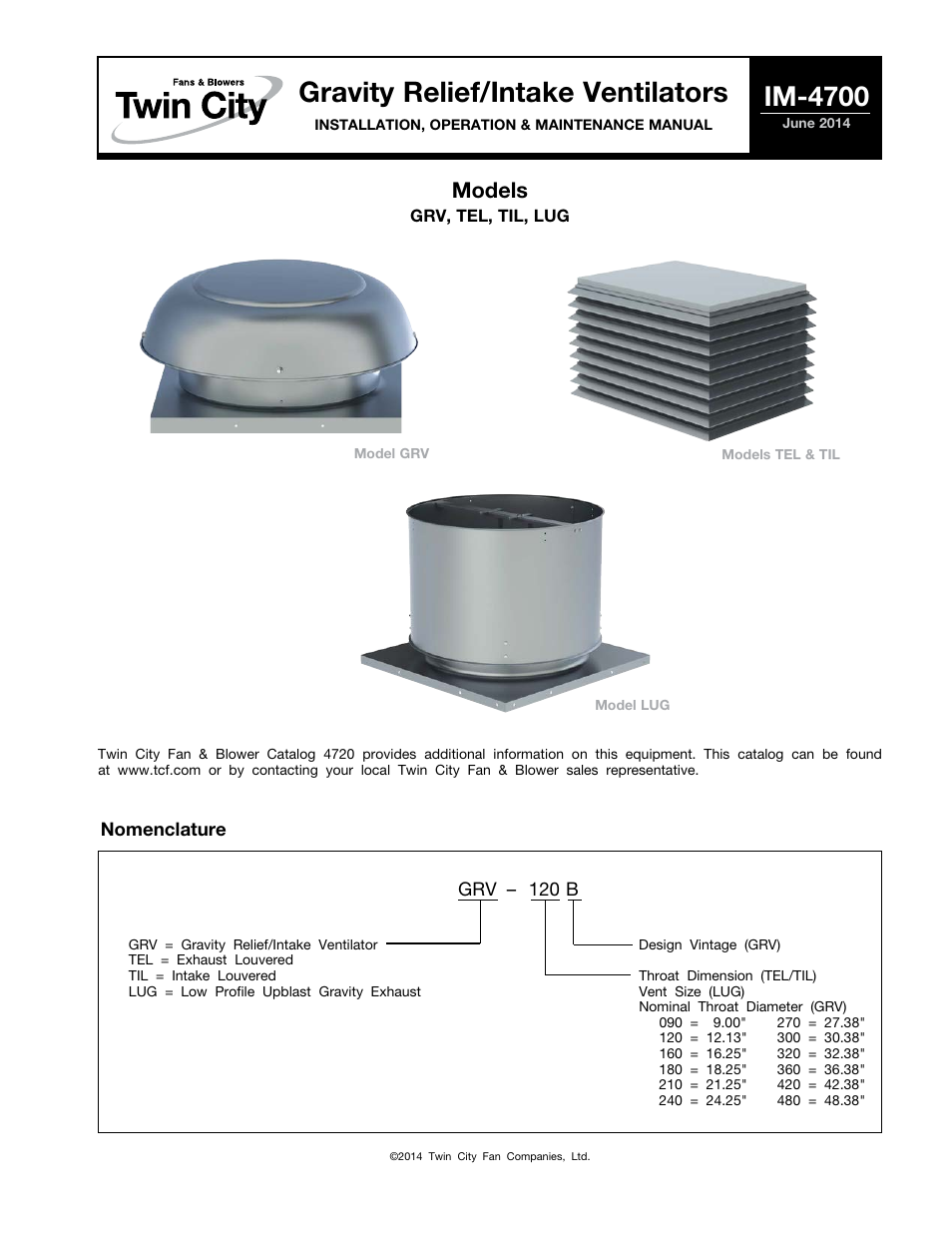 Twin City Gravity Relief / Intake Ventilators - IM-4700 User Manual | 4 pages