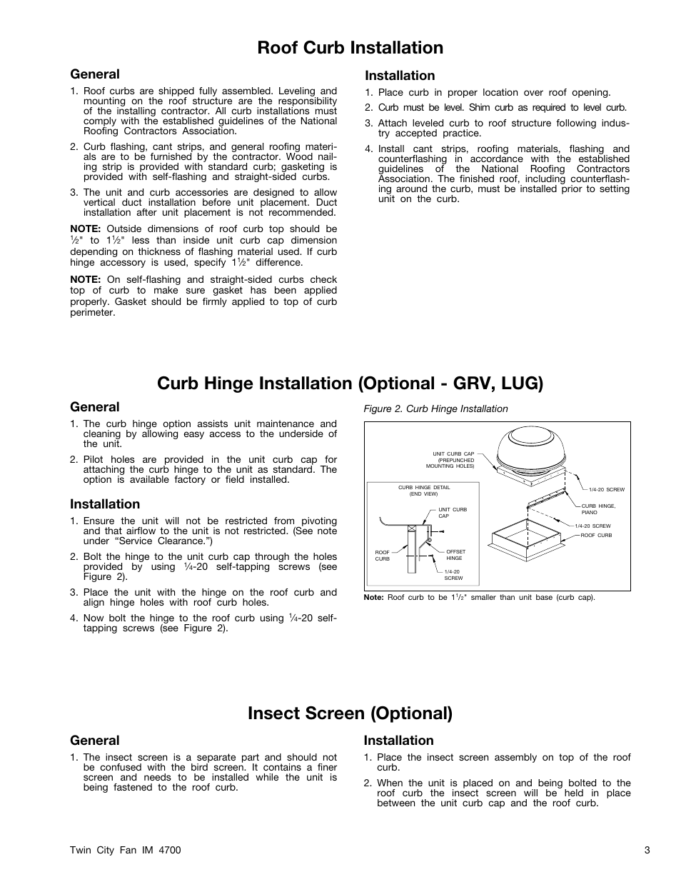 Curb hinge installation (optional - grv, lug), Roof curb installation, Insect screen (optional) | General, Installation | Twin City Gravity Relief / Intake Ventilators - IM-4700 User Manual | Page 3 / 4