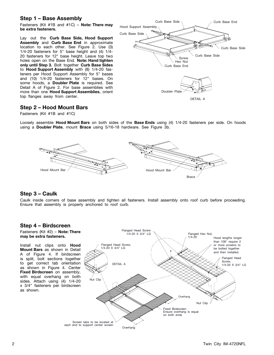 Step 1 – base assembly, Step 2 – hood mount bars, Step 3 – caulk | Step 4 – birdscreen | Twin City Modular Gravity Hood - MGR, MGI - IM-4720NFL User Manual | Page 2 / 4