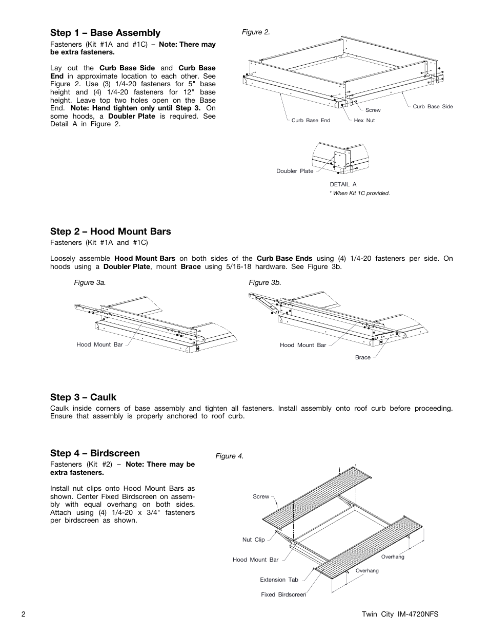 Step 1 – base assembly, Step 2 – hood mount bars, Step 3 – caulk | Step 4 – birdscreen | Twin City Modular Gravity Hood - MGR, MGI - IM-4720NFS User Manual | Page 2 / 4