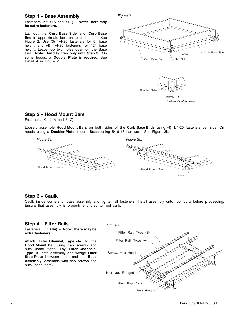 Step 1 – base assembly, Step 2 – hood mount bars, Step 3 – caulk | Step 4 – filter rails | Twin City Modular Gravity Hood - MGI with Filters - IM-4720FSS User Manual | Page 2 / 4