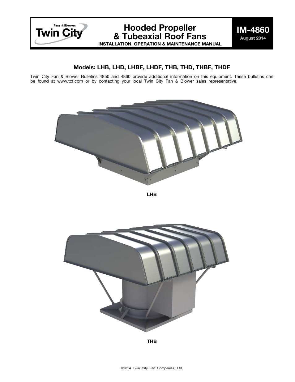 Twin City Hooded Propeller & Tubeaxial Roof Fans - IM-4860 User Manual | 8 pages
