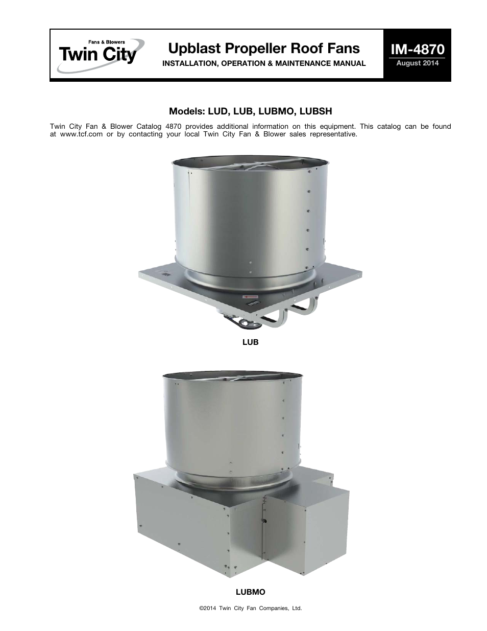 Twin City Upblast Propeller Roof Fans - IM-4870 User Manual | 8 pages