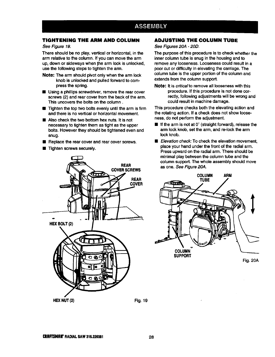 Assembly, Tightening the arm and column, Adjusting the column tube | Craftsman 315.220381 User Manual | Page 28 / 82