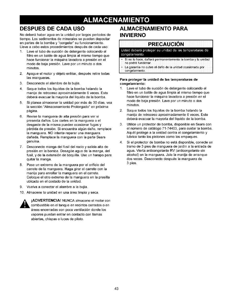 Despues de cada uso, Almacenamiento para invierno, Precaucion | Para proteger la unidad de las temperaturas de, Almacenamiento | Craftsman 580.753000 User Manual | Page 43 / 48