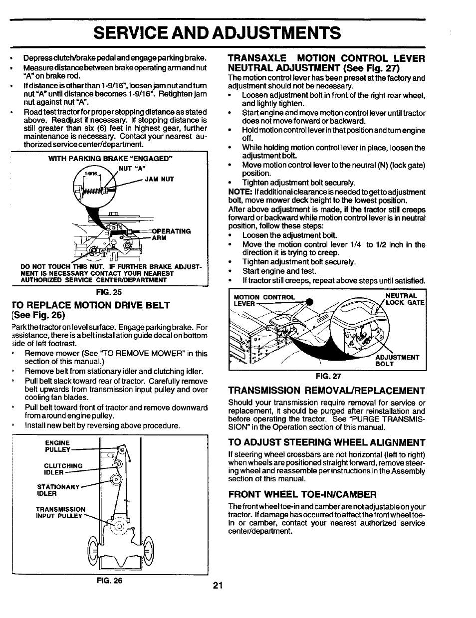 Ro replace motion drive belt (see fig. 26), Transmission removaureplacement, To adjust steering wheel alignment | Front wheel toe-in/camber, Service and adjustments | Craftsman 944.602951 User Manual | Page 21 / 56